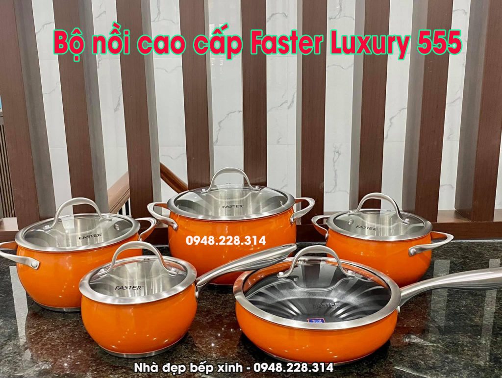 Bộ nồi Faster Luxury 555